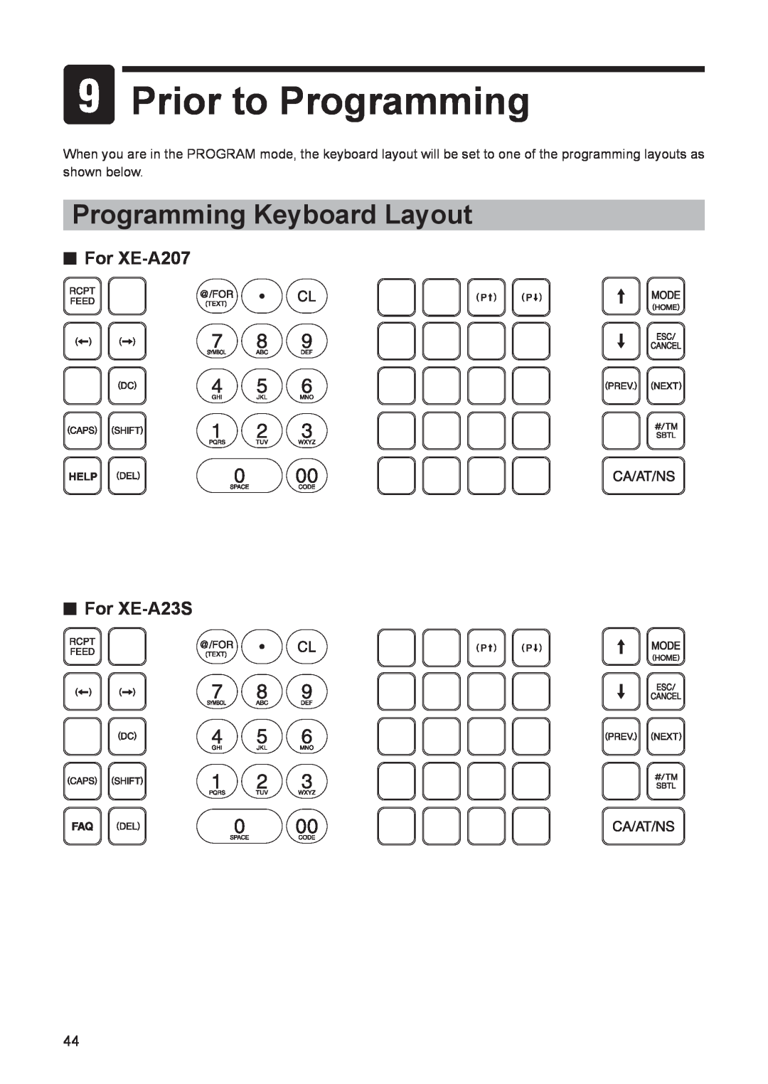 Sharp electonic cash register instruction manual Prior to Programming, Programming Keyboard Layout, For XE-A207 For XE-A23S 