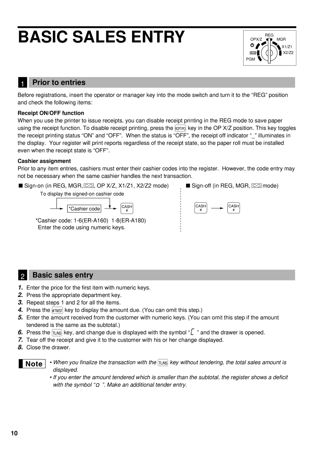 Sharp ER-A160, ER-A180 Basic Sales Entry, Prior to entries, Basic sales entry, Receipt ON/OFF function, Cashier assignment 