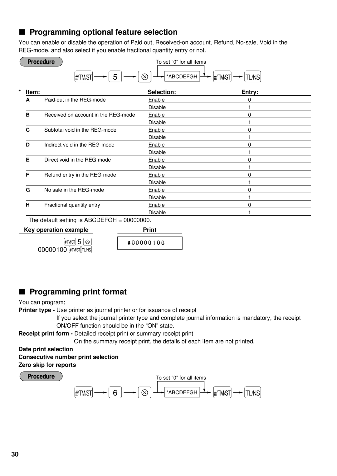 Sharp ER-A160, ER-A180 instruction manual Programming optional feature selection, Programming print format, 00000100 ÑÉ 