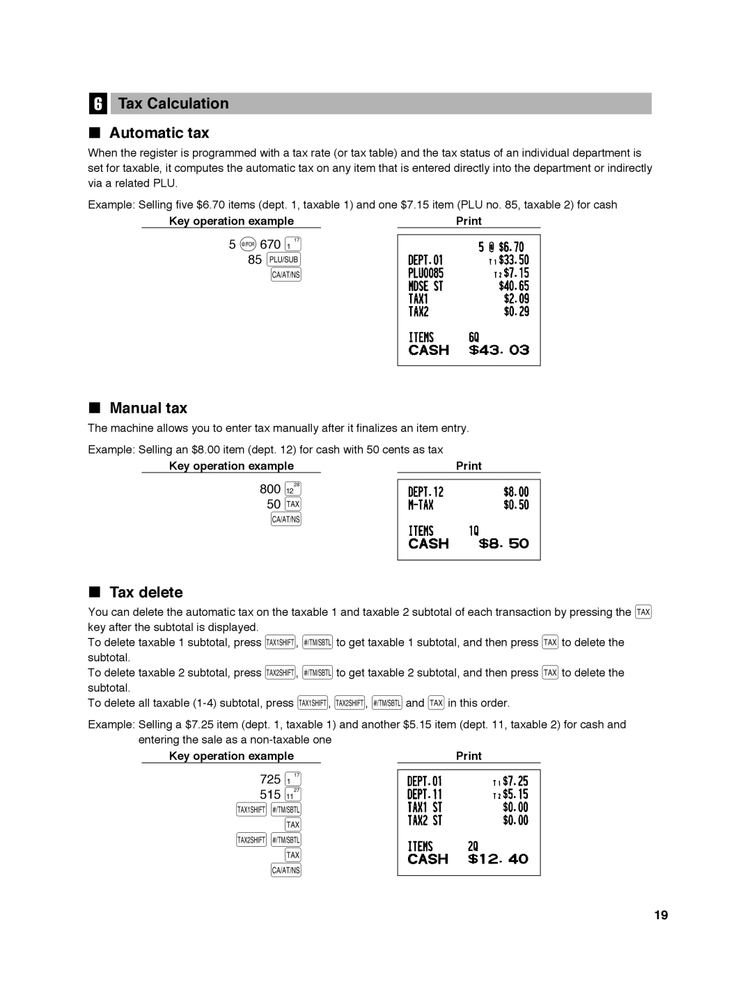 Sharp ER-A242 instruction manual 800 50 t, 725 515 Ts t Us t, Tax Calculation Automatic tax, Manual tax, Tax delete 