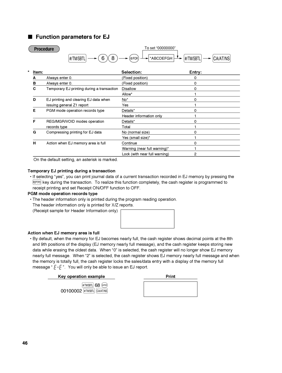 Sharp ER-A242 instruction manual Function parameters for EJ, S68 @ 00100002 sA, Temporary EJ printing during a transaction 