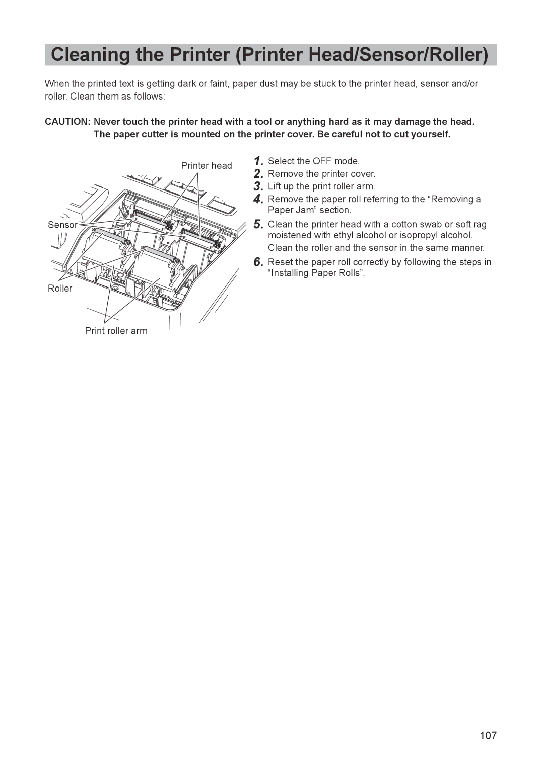 Sharp ER-A347A instruction manual Cleaning the Printer Printer Head/Sensor/Roller 