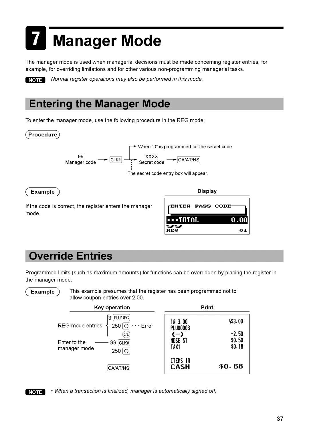 Sharp ER-A347A instruction manual Entering the Manager Mode, Override Entries, Example Display 