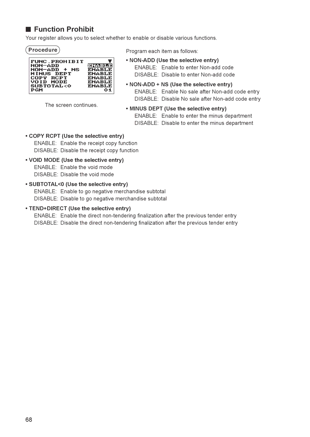 Sharp ER-A347A instruction manual Function Prohibit, TEND+DIRECT Use the selective entry 