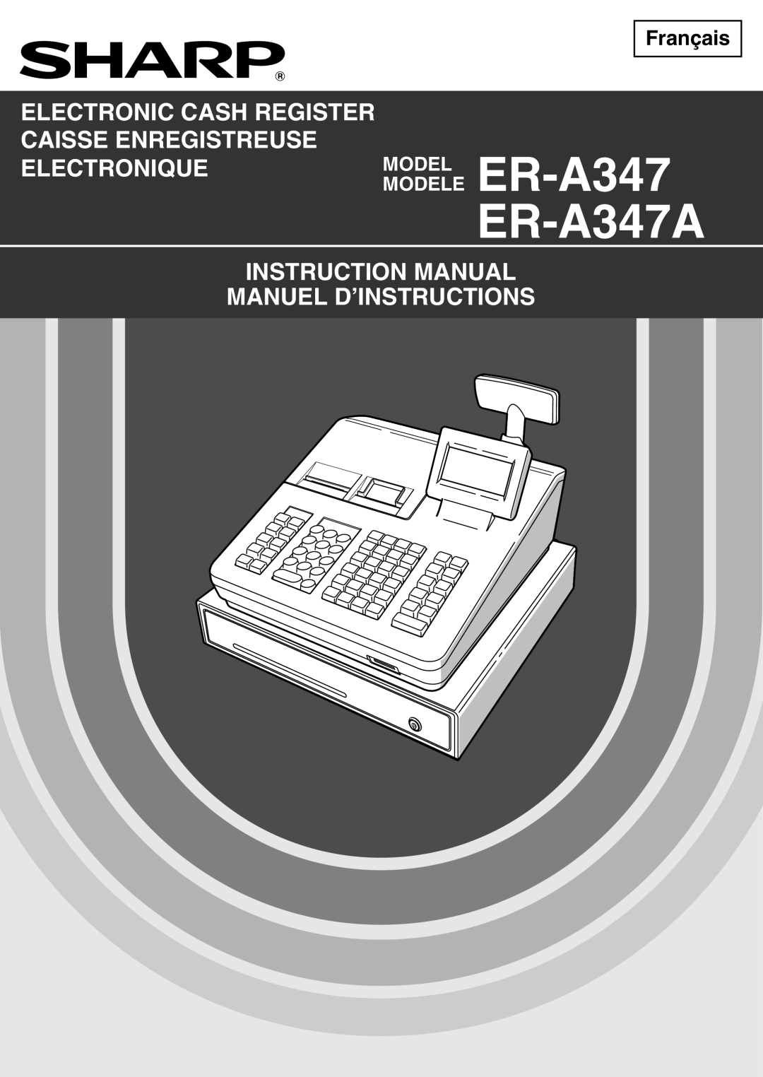 Sharp instruction manual ER-A347 ER-A347A 