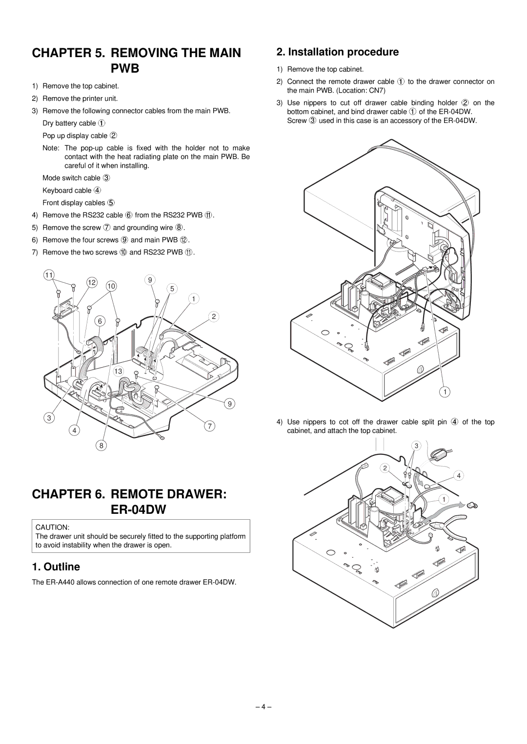 Sharp ER-A440 manual Removing the Main PWB, Remote Drawer ER-04DW, Installation procedure, Outline 