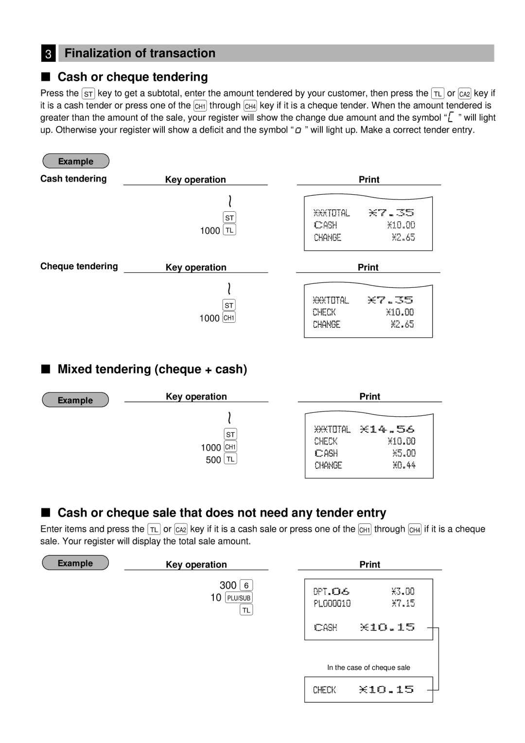 Sharp ER-A440 500, 300, Finalization of transaction Cash or cheque tendering, Mixed tendering cheque + cash 