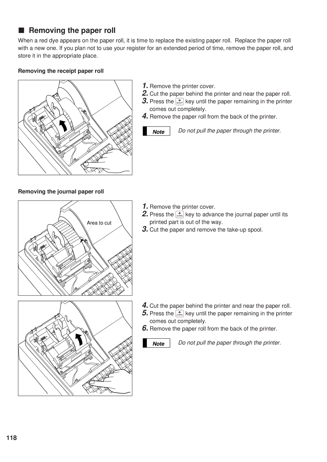 Sharp ER-A450 instruction manual Removing the paper roll, Removing the receipt paper roll, Removing the journal paper roll 