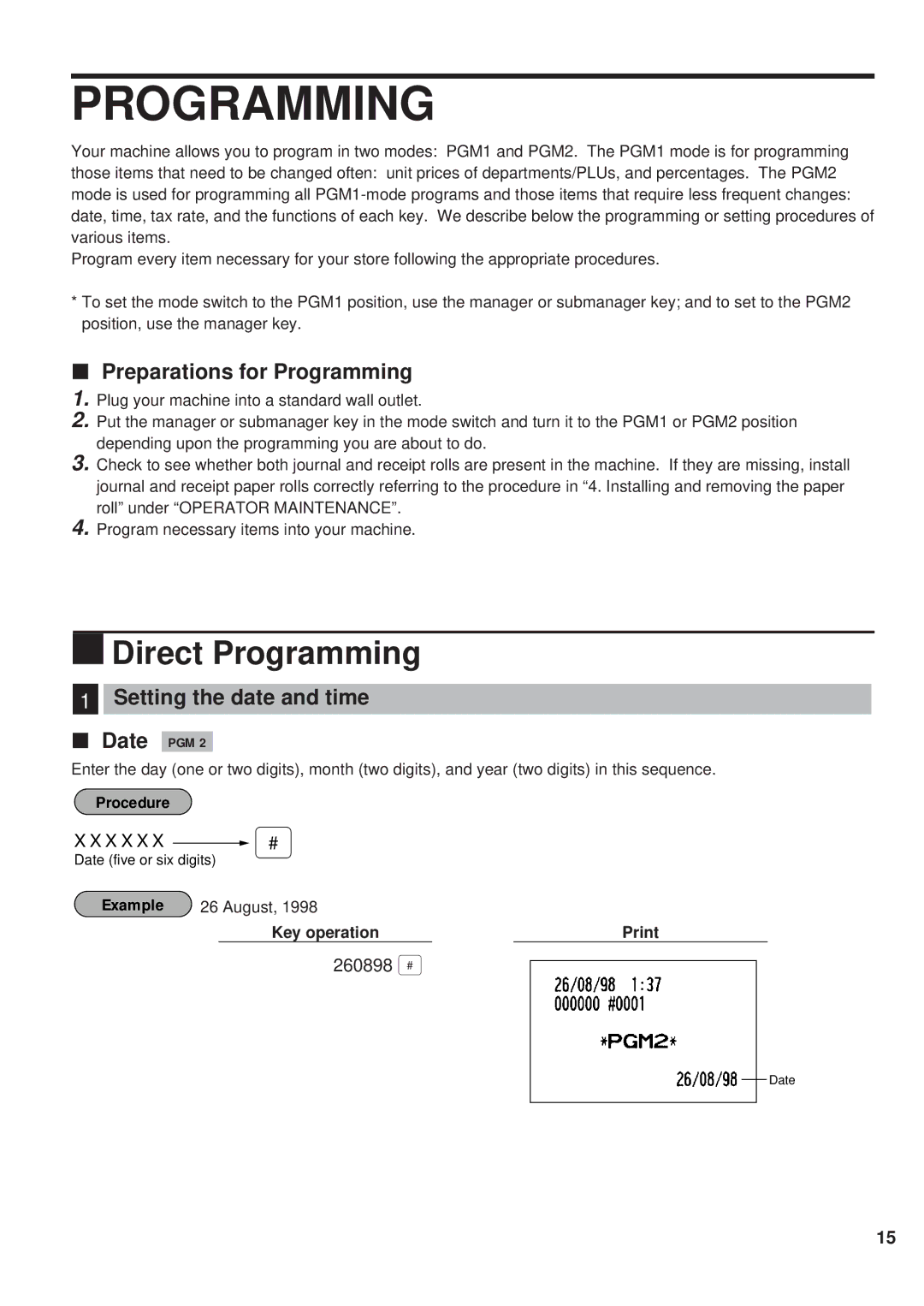 Sharp ER-A450 instruction manual Preparations for Programming, Setting the date and time Date PGM, X X X X =, 260898 = 