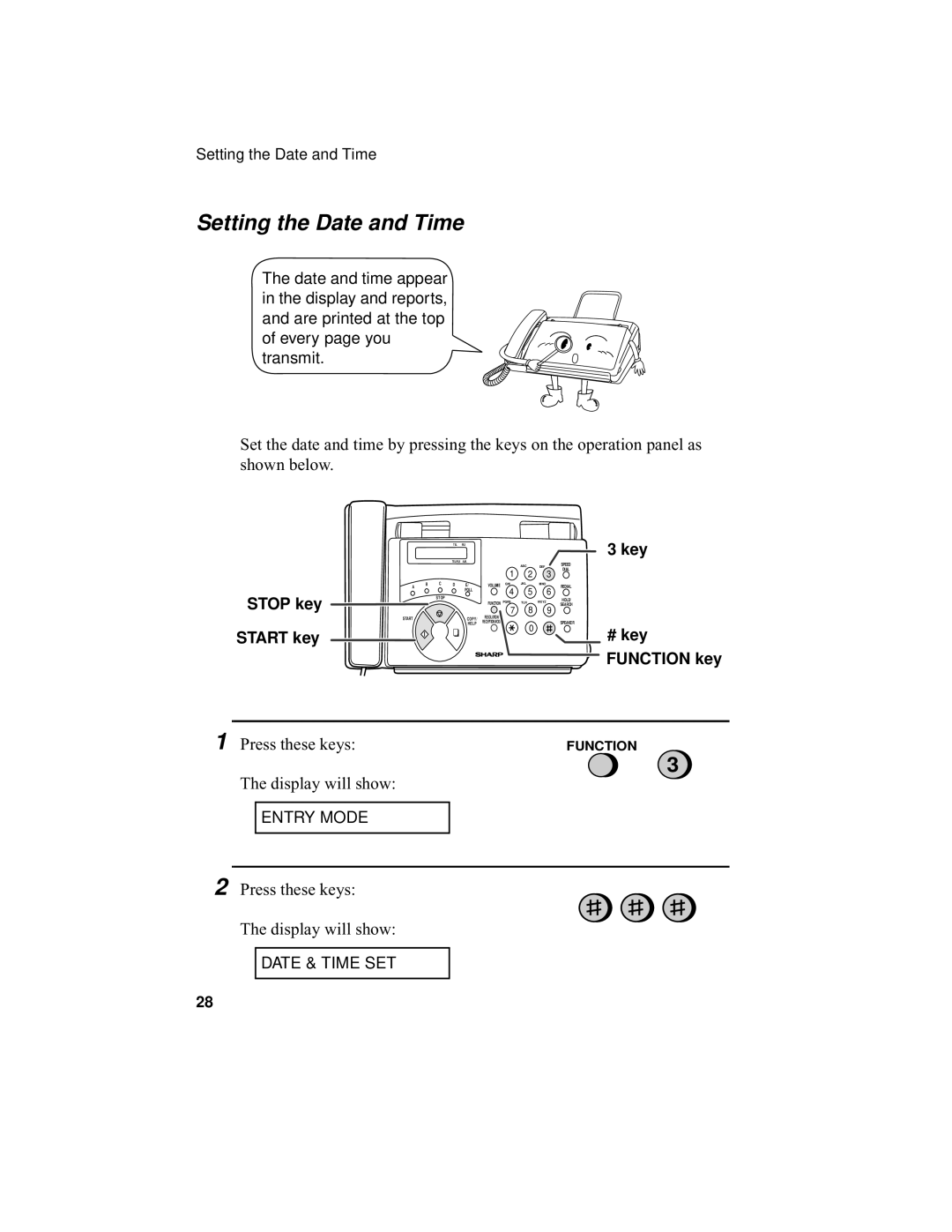 Sharp F0-50 F0-70 operation manual Setting the Date and Time, Press these keys 