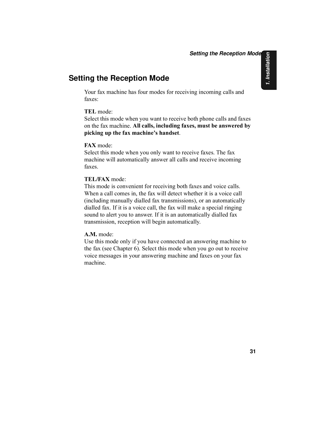 Sharp F0-50 F0-70 operation manual Setting the Reception Mode, Picking up the fax machine’s handset, TEL/FAX mode 