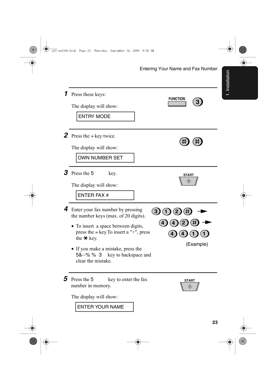 Sharp FO-1470 operation manual Enter your fax number by pressing, Number in memory Display will show 