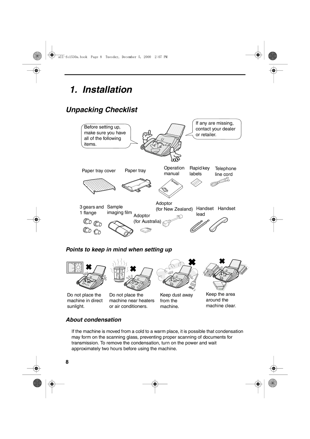 Sharp FO-1530 Installation, Unpacking Checklist, Points to keep in mind when setting up, About condensation 