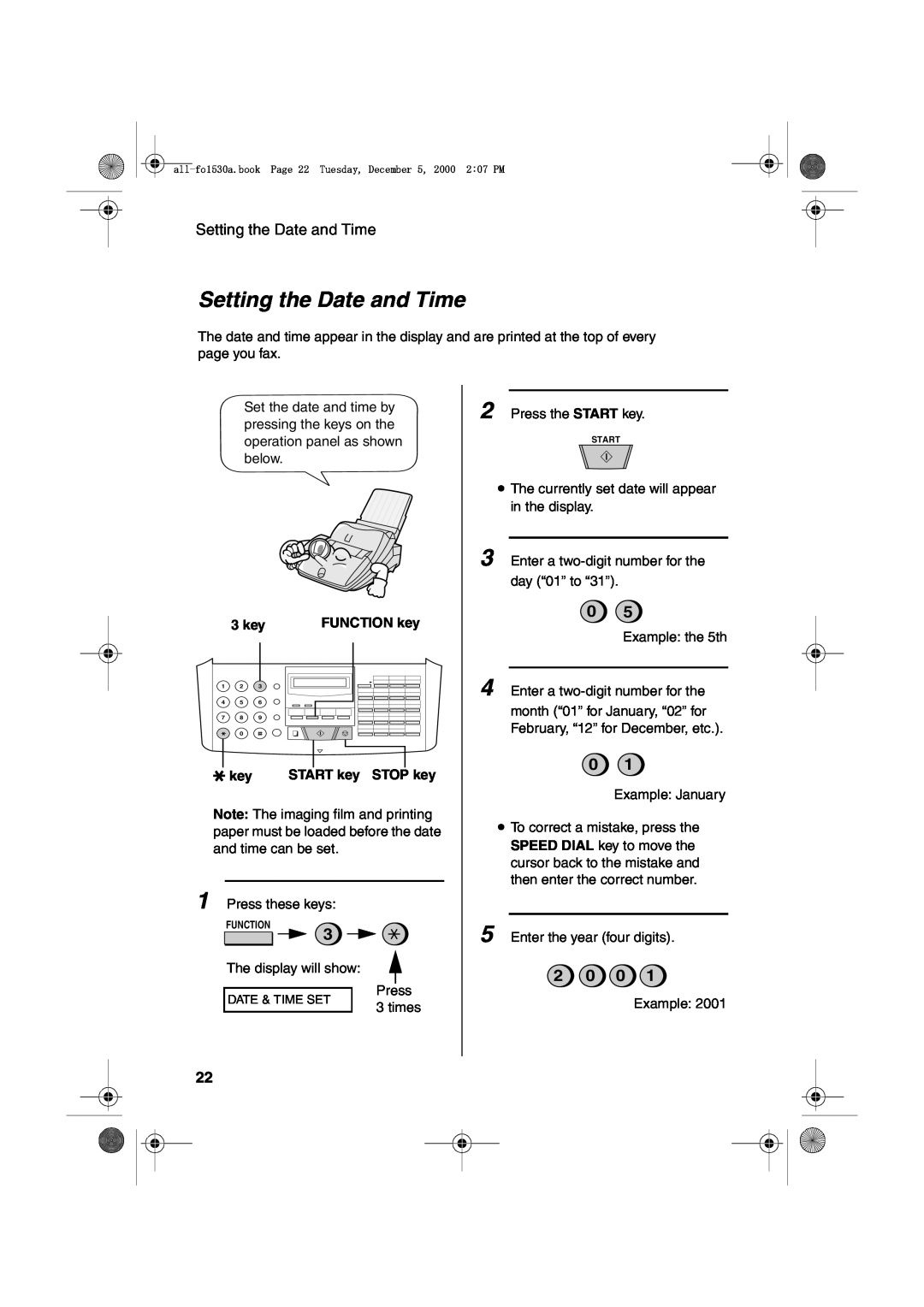Sharp FO-1530 operation manual Setting the Date and Time, 2 0 0, 3 key, FUNCTION key, START key STOP key 