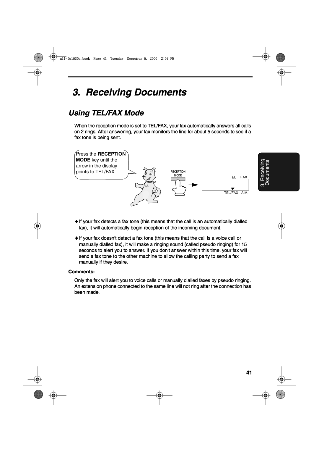 Sharp FO-1530 operation manual Receiving Documents, Using TEL/FAX Mode, Comments 