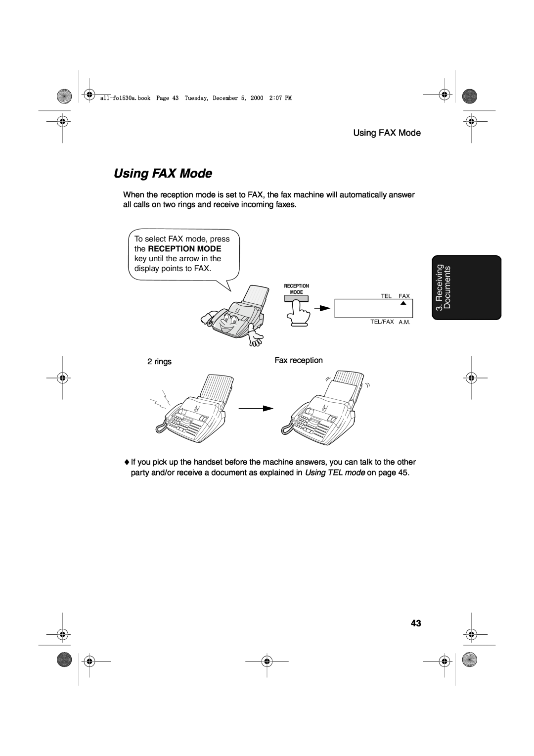 Sharp FO-1530 operation manual Using FAX Mode, Receiving Documents 