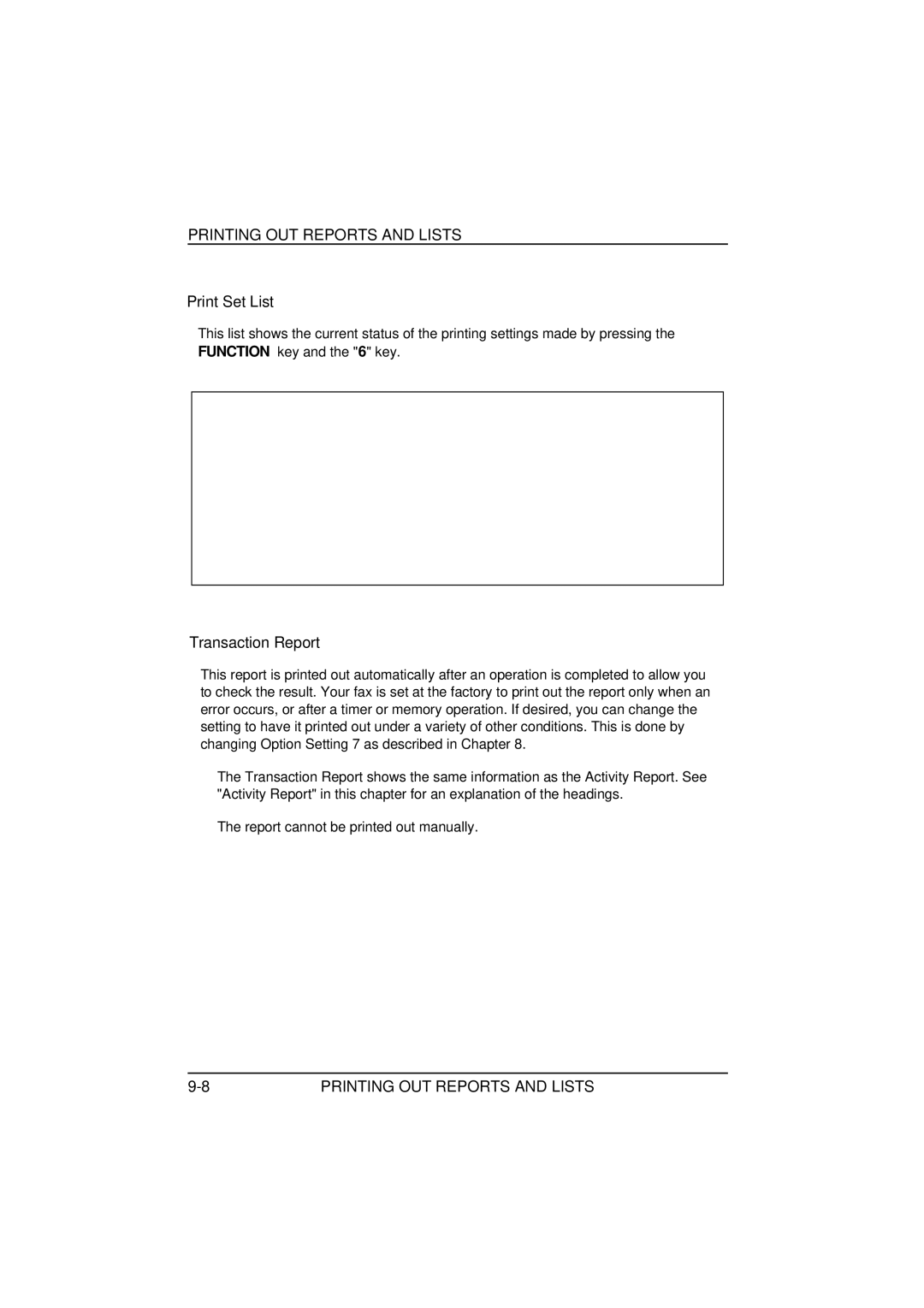 Sharp FO-1850, FO-1650 operation manual Print Set List, Transaction Report 