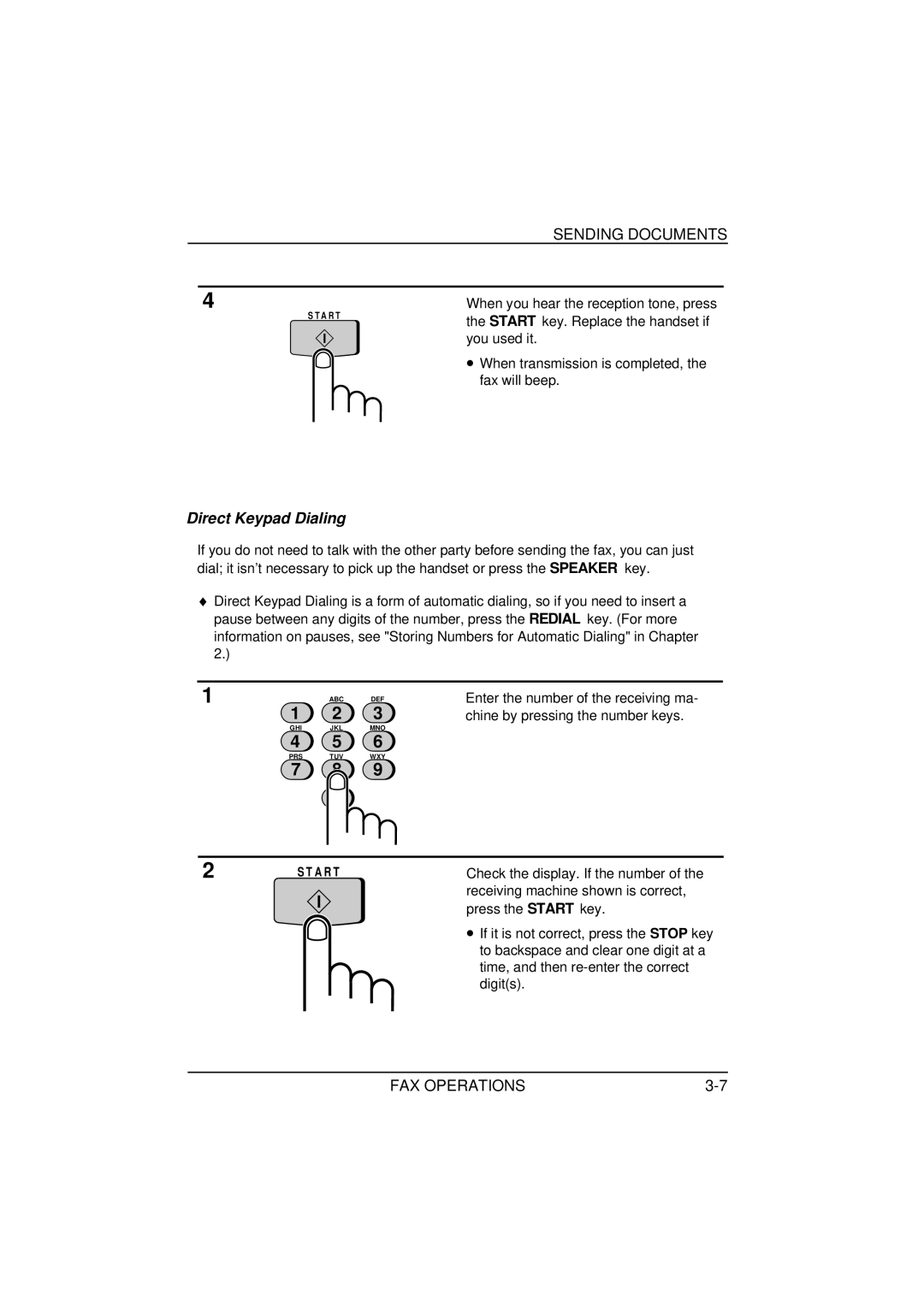 Sharp FO-1650, FO-1850 Direct Keypad Dialing, Enter the number of the receiving ma, Chine by pressing the number keys 