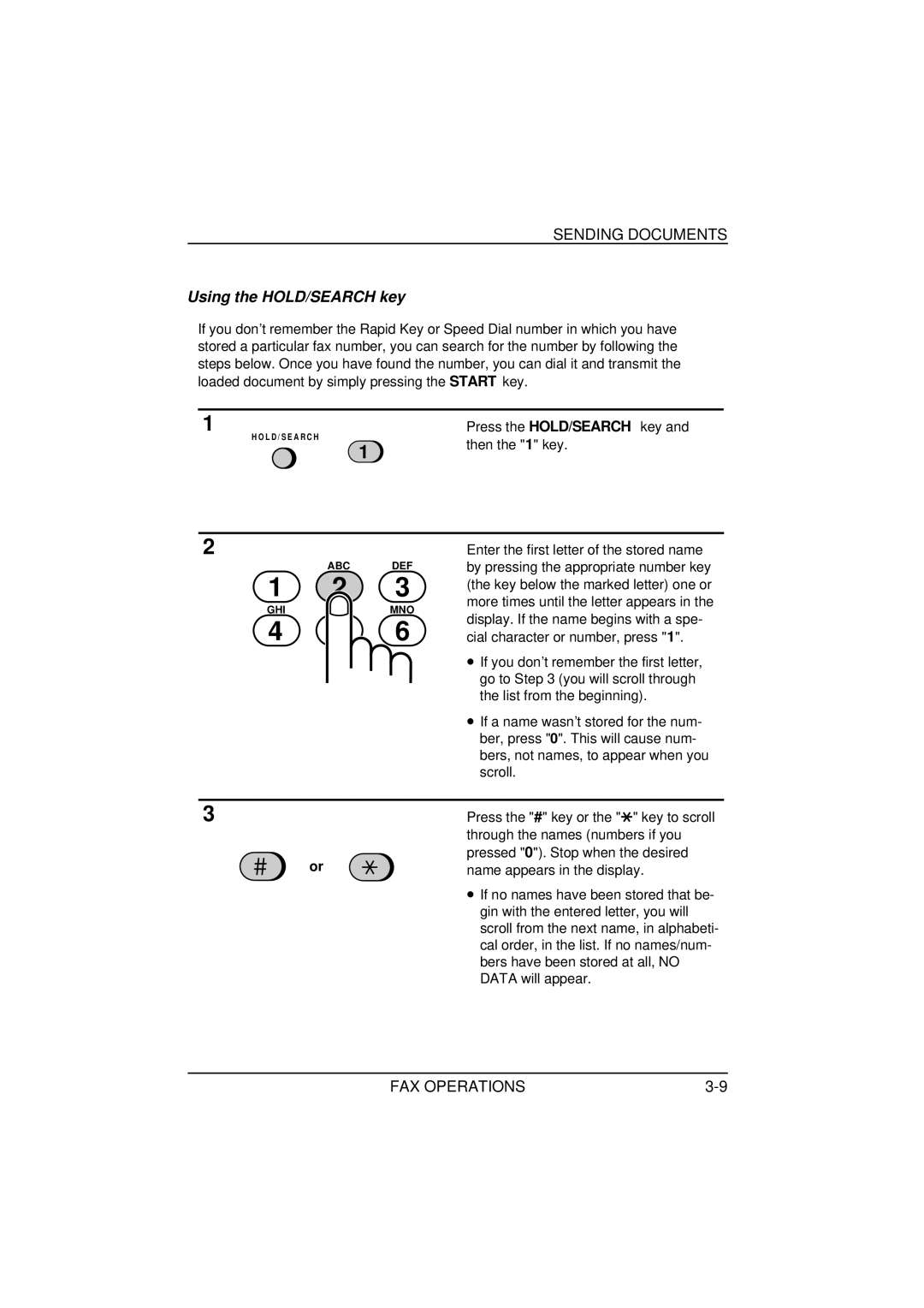 Sharp FO-1650, FO-1850 operation manual Using the HOLD/SEARCH key, Then the 1 key 