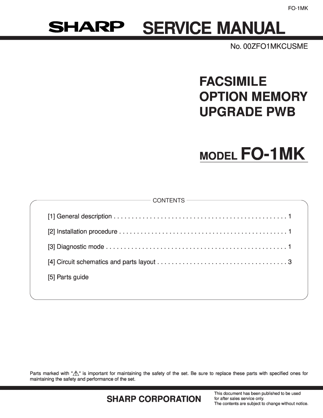 Sharp FO-1MK service manual General description 2 Installation procedure 3 Diagnostic mode, Contents, Service Manual 