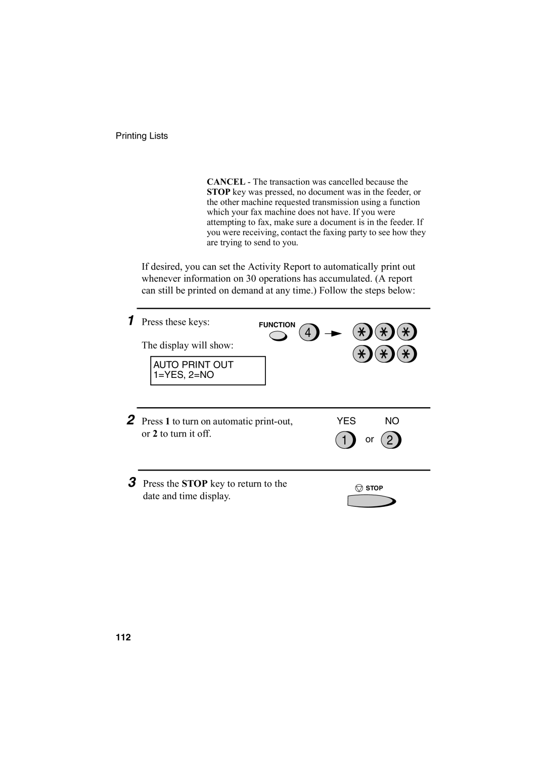 Sharp FO-2950M operation manual Press 1 to turn on automatic print-out 