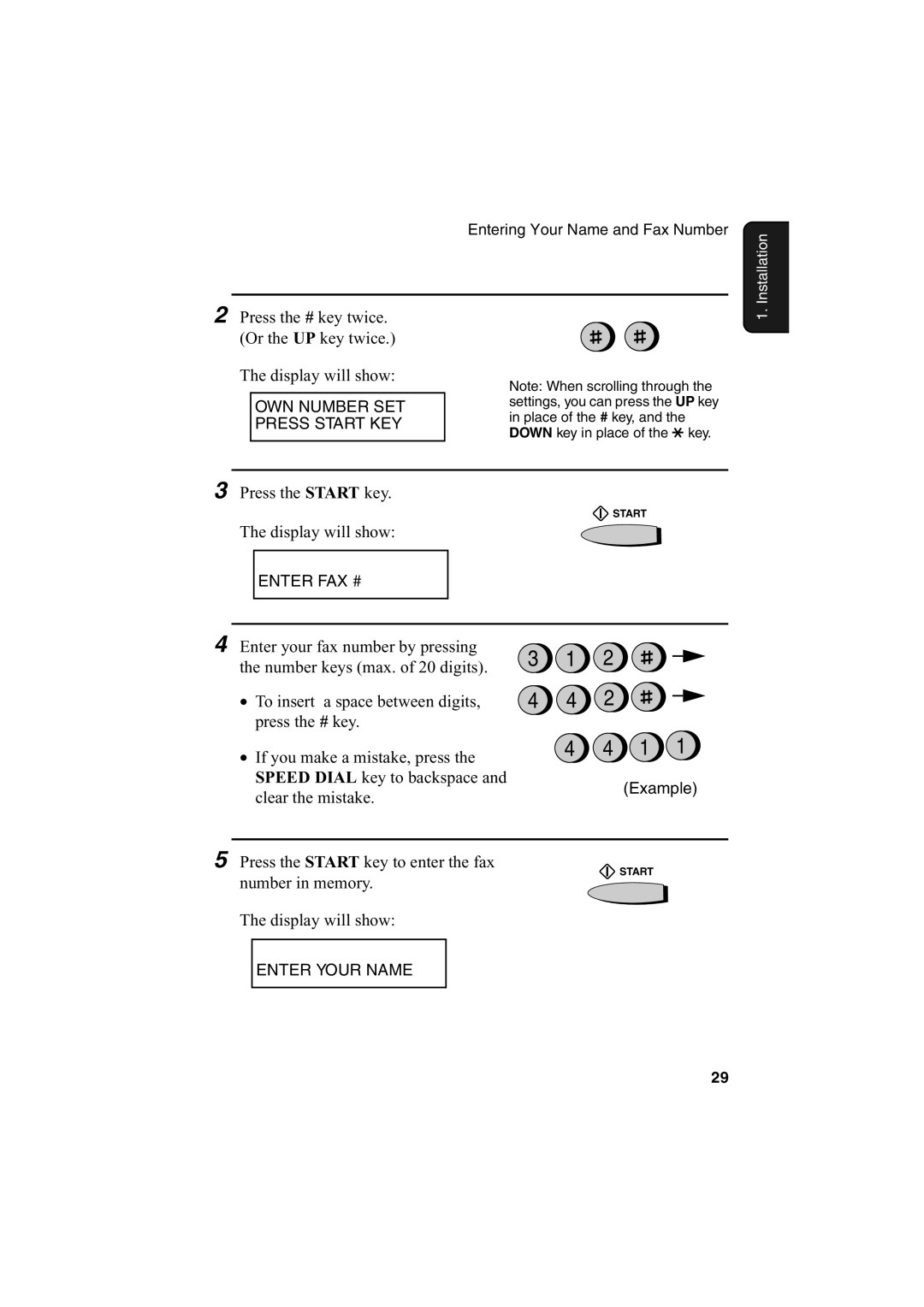 Sharp FO-2950M operation manual Press the # key twice. Or the UP key twice Display will show 