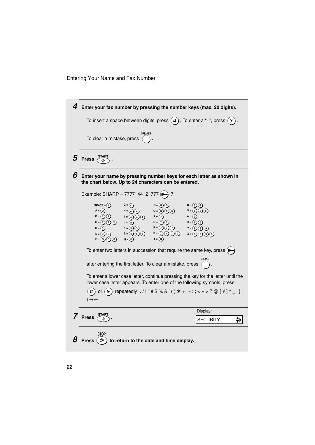 Sharp FO-3150 Enter your fax number by pressing the number keys max digits, Press to return to the date and time display 