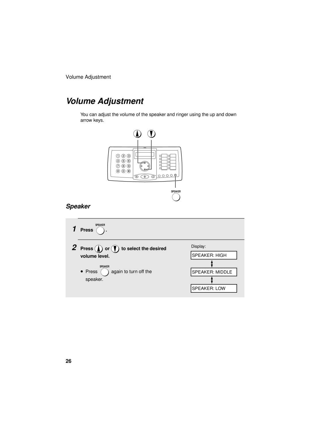 Sharp FO-3150 operation manual Volume Adjustment, Speaker, Press Press or to select the desired volume level 