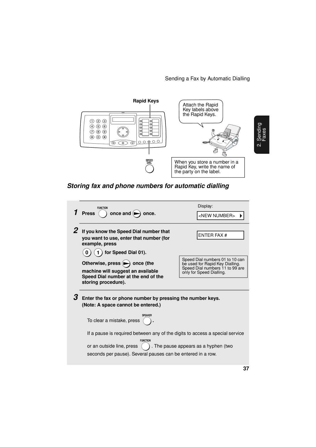 Sharp FO-3150 Storing fax and phone numbers for automatic dialling, Rapid Keys, If you know the Speed Dial number that 