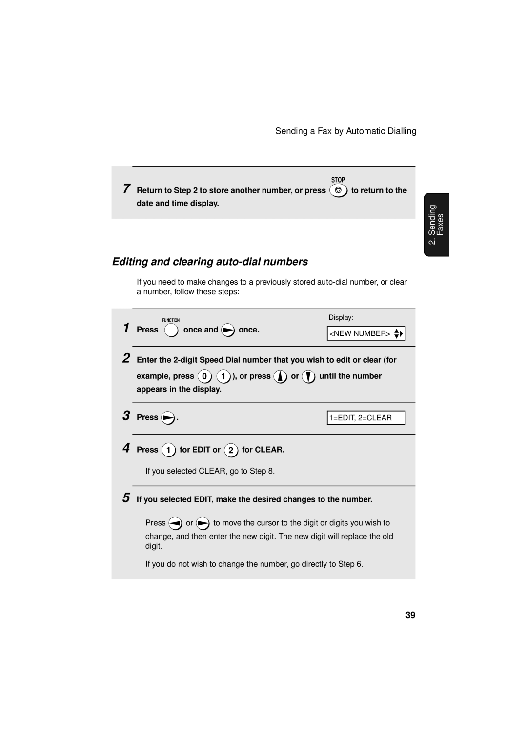 Sharp FO-3150 operation manual Editing and clearing auto-dial numbers, Press For Edit or 2 for Clear 