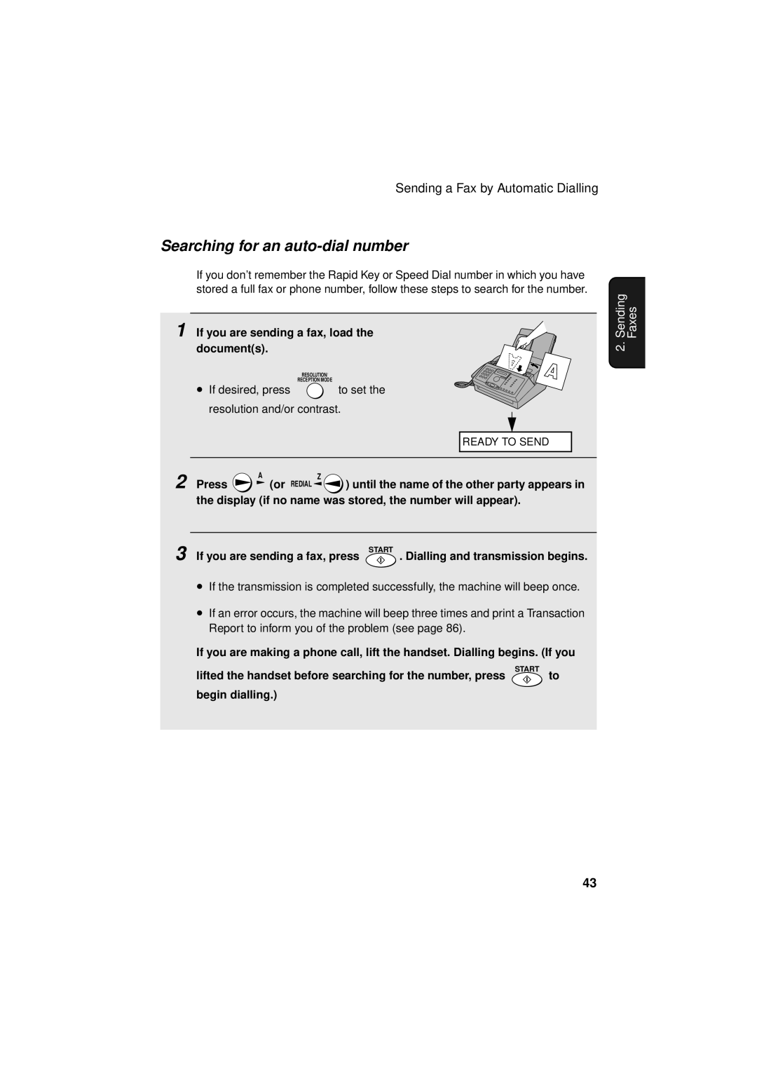 Sharp FO-3150 operation manual Searching for an auto-dial number, If you are sending a fax, load the documents 