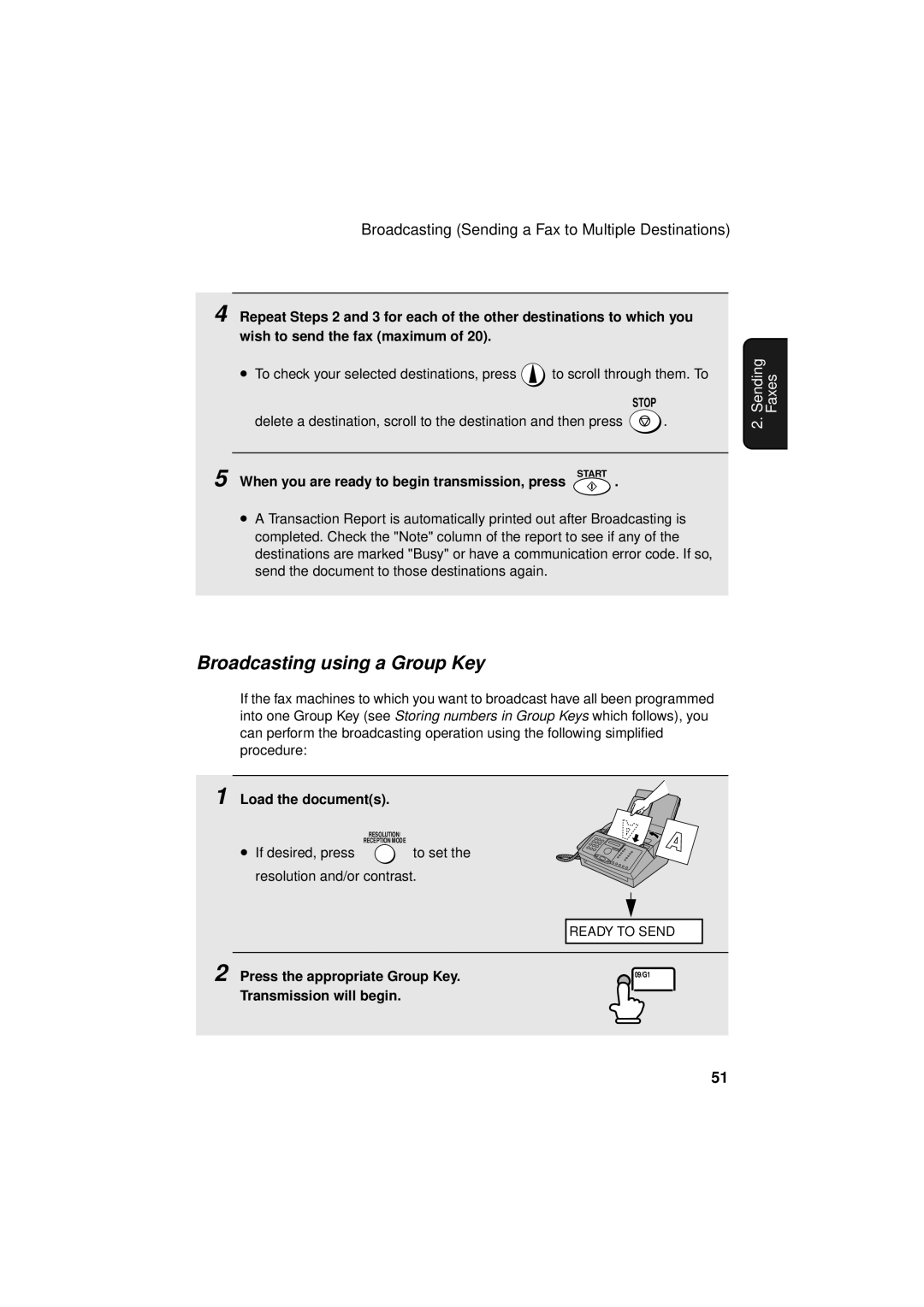 Sharp FO-3150 operation manual Broadcasting using a Group Key, When you are ready to begin transmission, press Start 