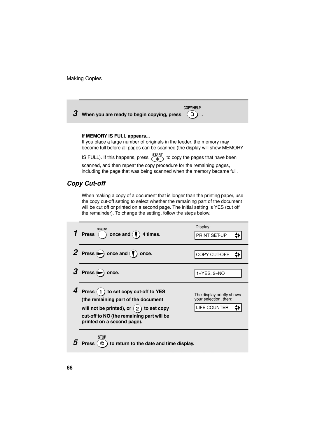 Sharp FO-3150 operation manual Copy Cut-off, When you are ready to begin copying, press, If Memory is Full appears 