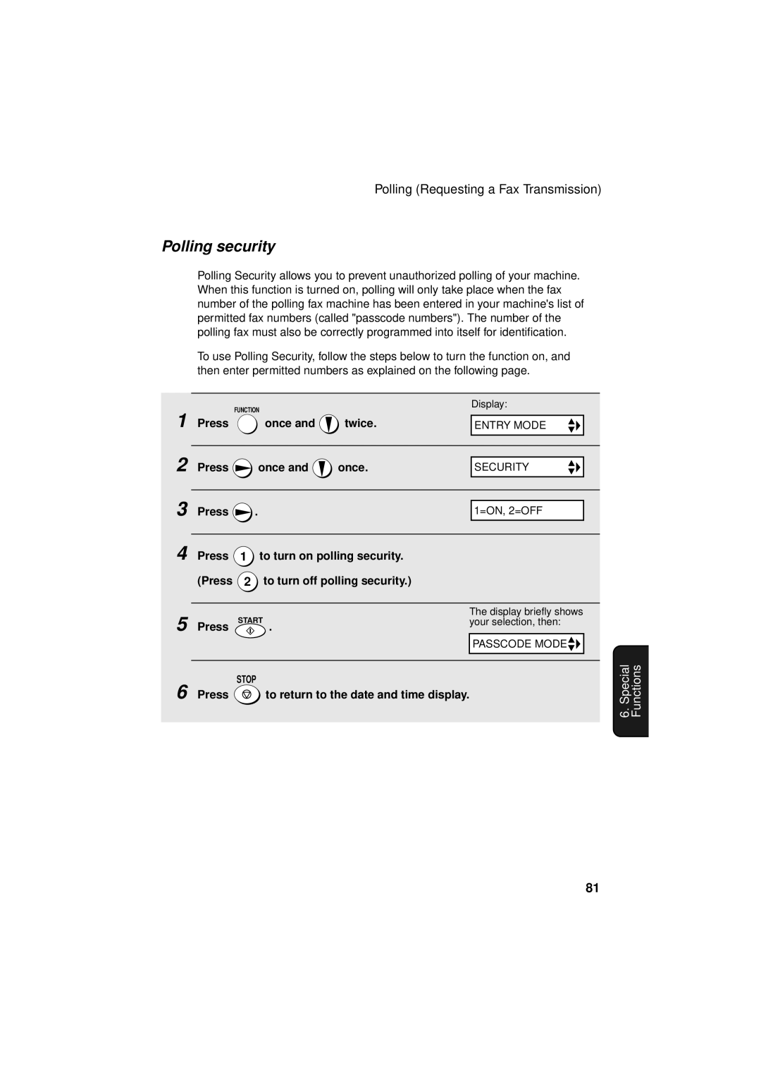 Sharp FO-3150 operation manual Polling security, Press Once Twice 