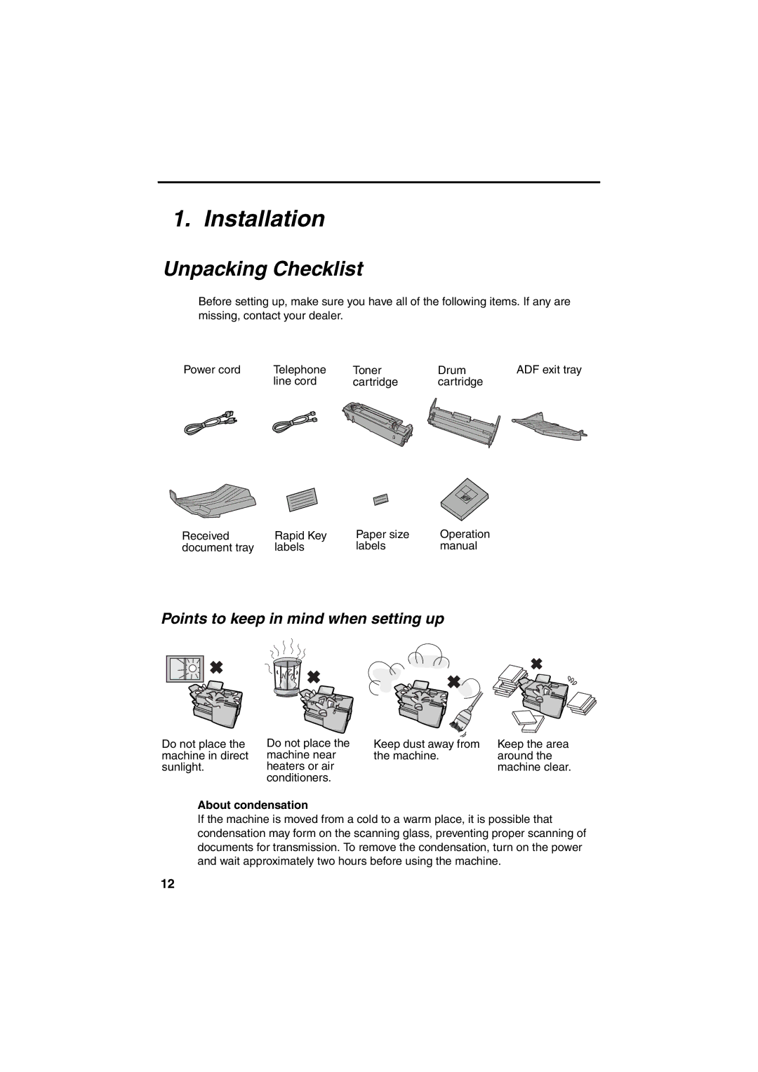 Sharp FO-4400 Installation, Unpacking Checklist, Points to keep in mind when setting up, About condensation 