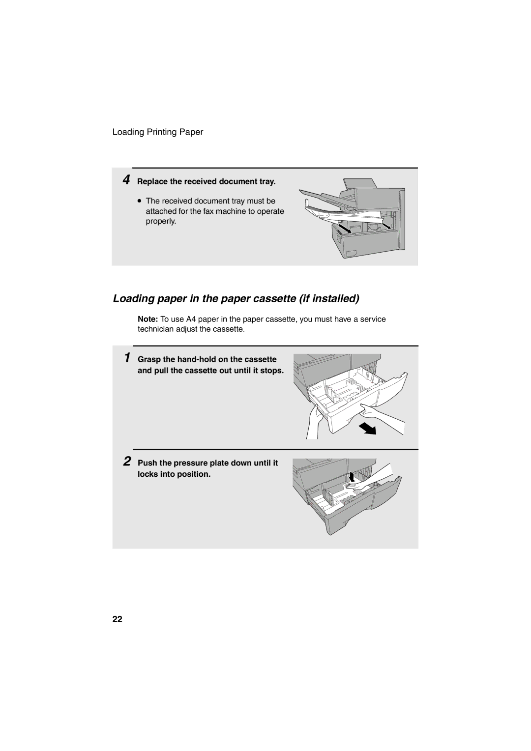 Sharp FO-4400 operation manual Loading paper in the paper cassette if installed, Replace the received document tray 