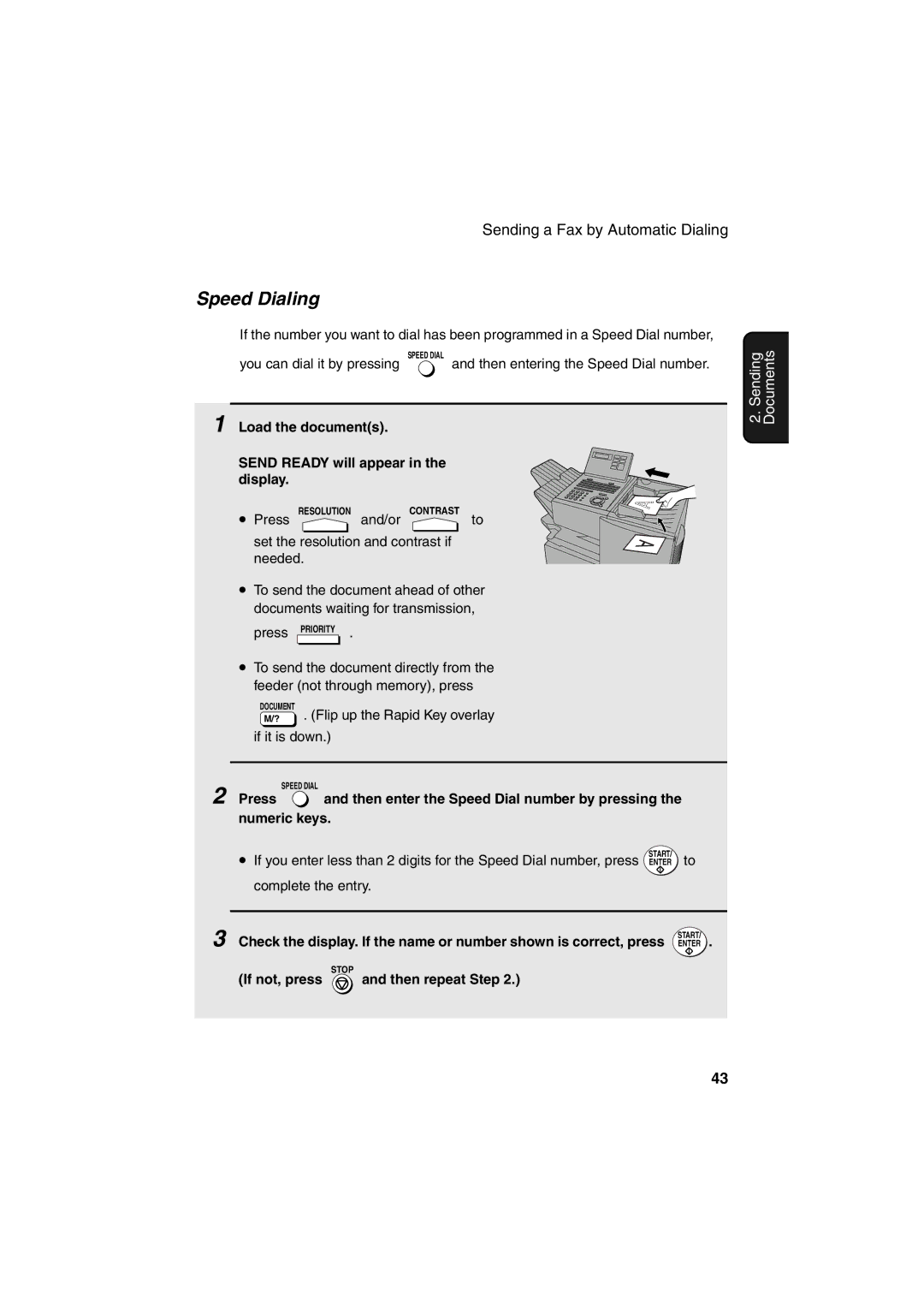 Sharp FO-4400 Speed Dialing, Flip up the Rapid Key overlay If it is down Press, If not, press, Then repeat Step 