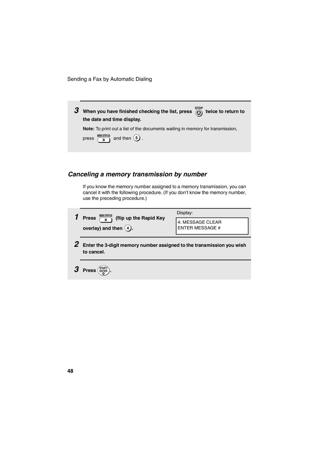 Sharp FO-4400 operation manual Canceling a memory transmission by number, When you have finished checking the list, press 