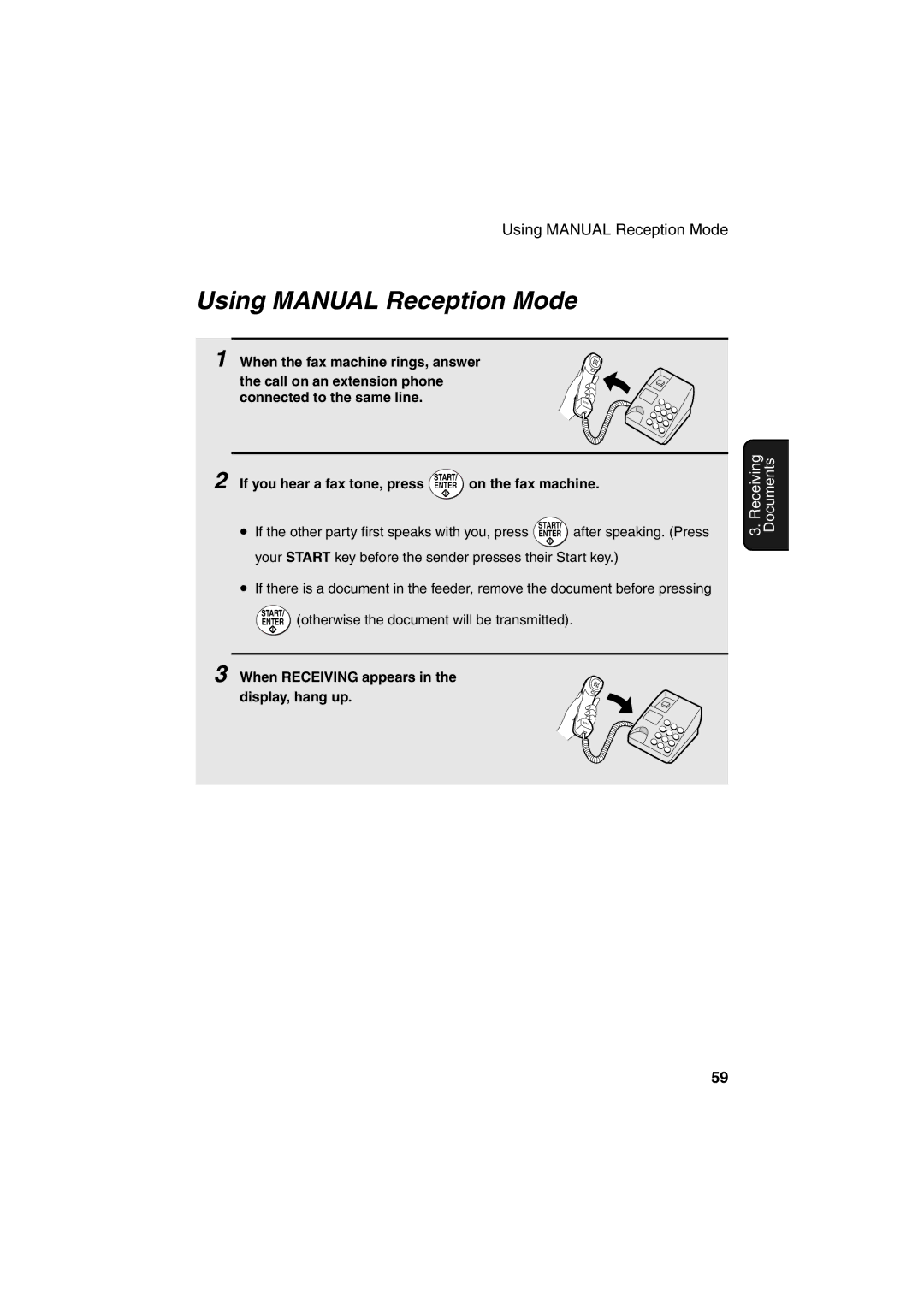 Sharp FO-4400 Using Manual Reception Mode, On the fax machine, When Receiving appears in the display, hang up 