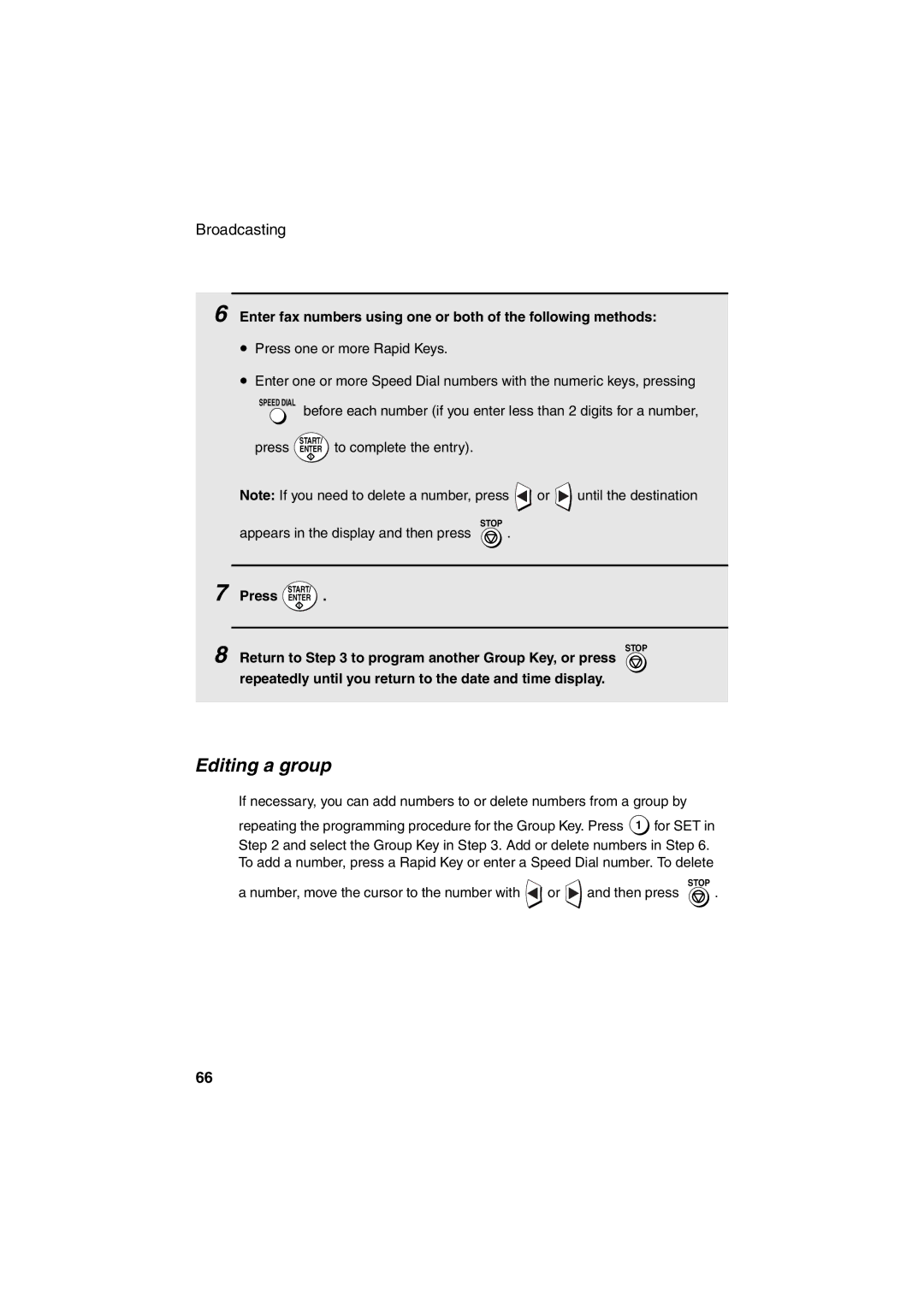 Sharp FO-4400 operation manual Editing a group, Enter fax numbers using one or both of the following methods 