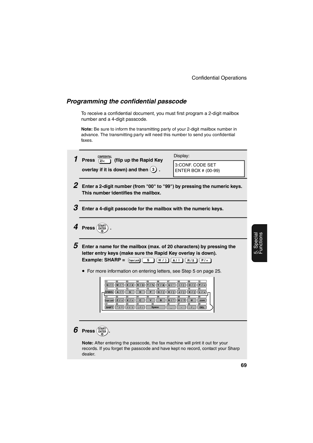 Sharp FO-4400 operation manual Programming the confidential passcode, Press Z Flip up the Rapid Key 