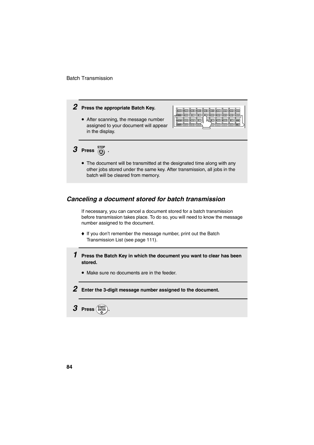 Sharp FO-4400 operation manual Canceling a document stored for batch transmission, Press the appropriate Batch Key 