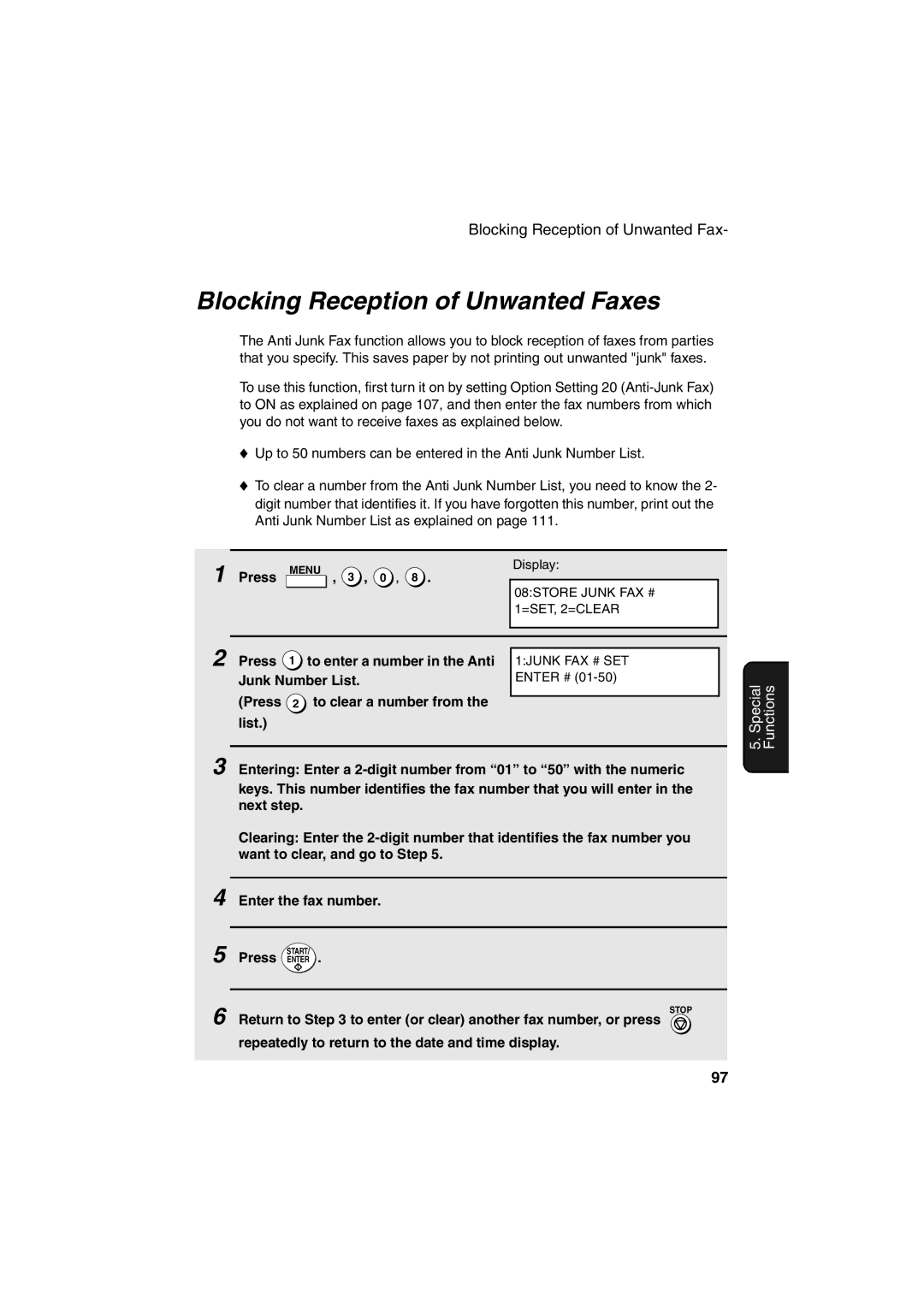 Sharp FO-4400 operation manual Blocking Reception of Unwanted Faxes, Press To enter a number in the Anti, Junk Number List 