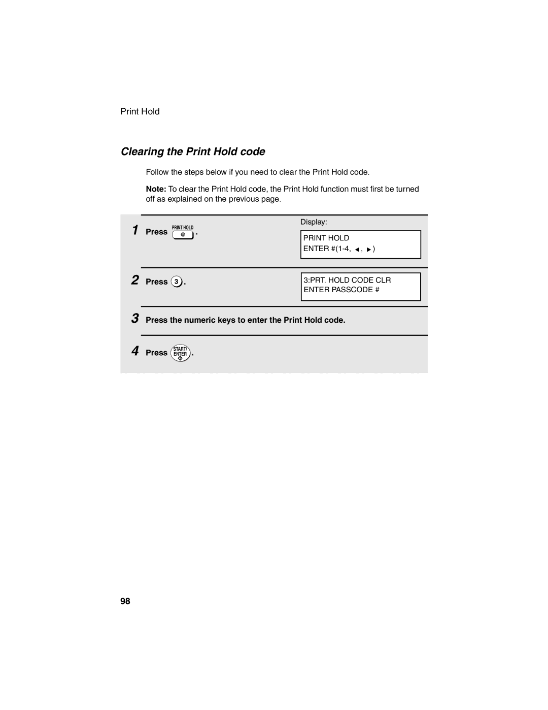 Sharp FO-4450 operation manual Clearing the Print Hold code 