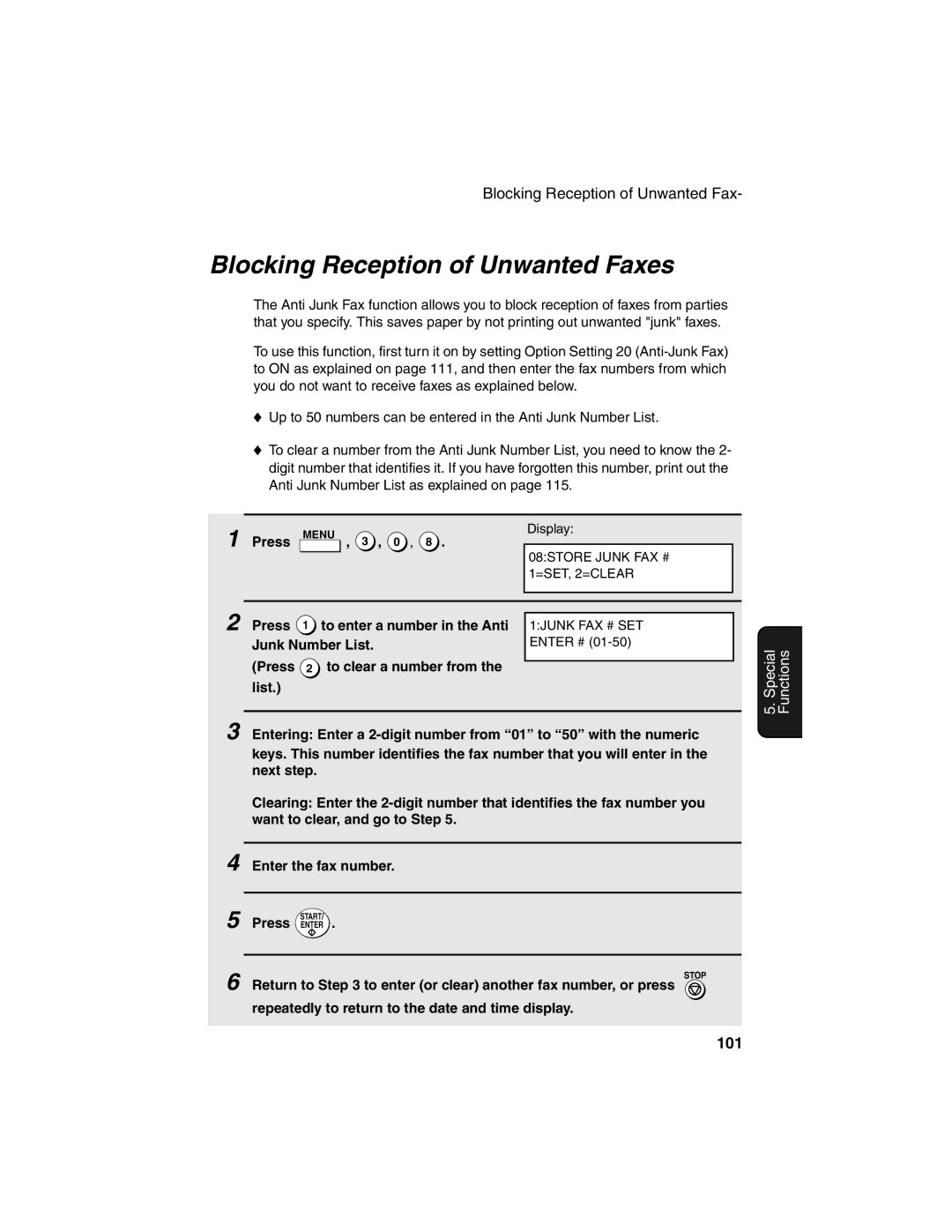 Sharp FO-4450 Blocking Reception of Unwanted Faxes, 101, Press To enter a number in the Anti, Junk Number List 