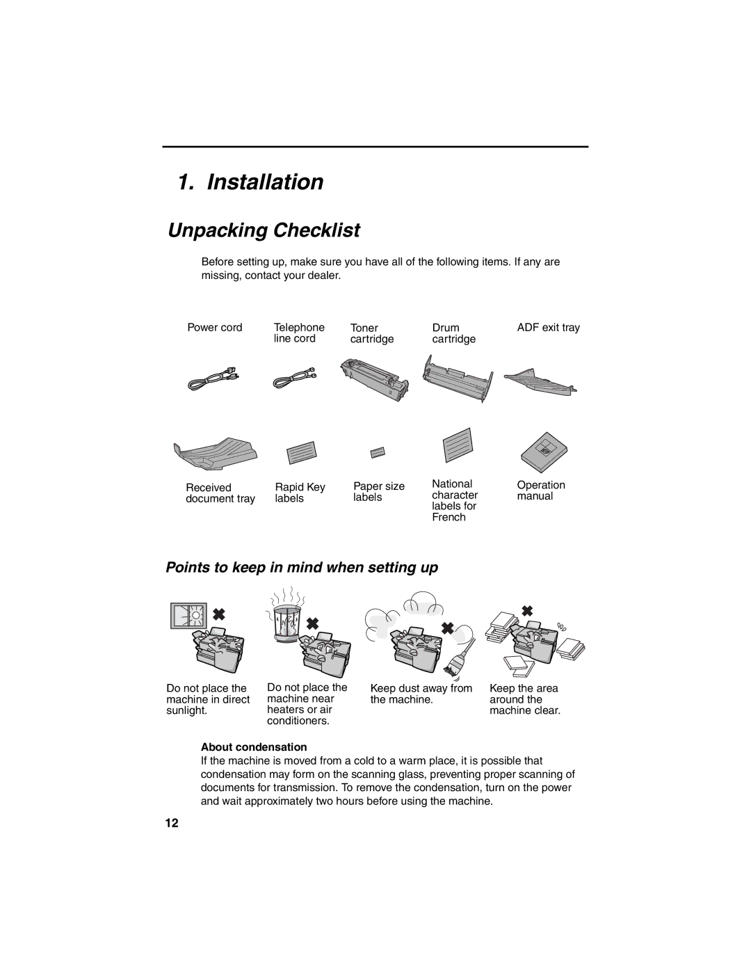 Sharp FO-4450 Installation, Unpacking Checklist, Points to keep in mind when setting up, About condensation 