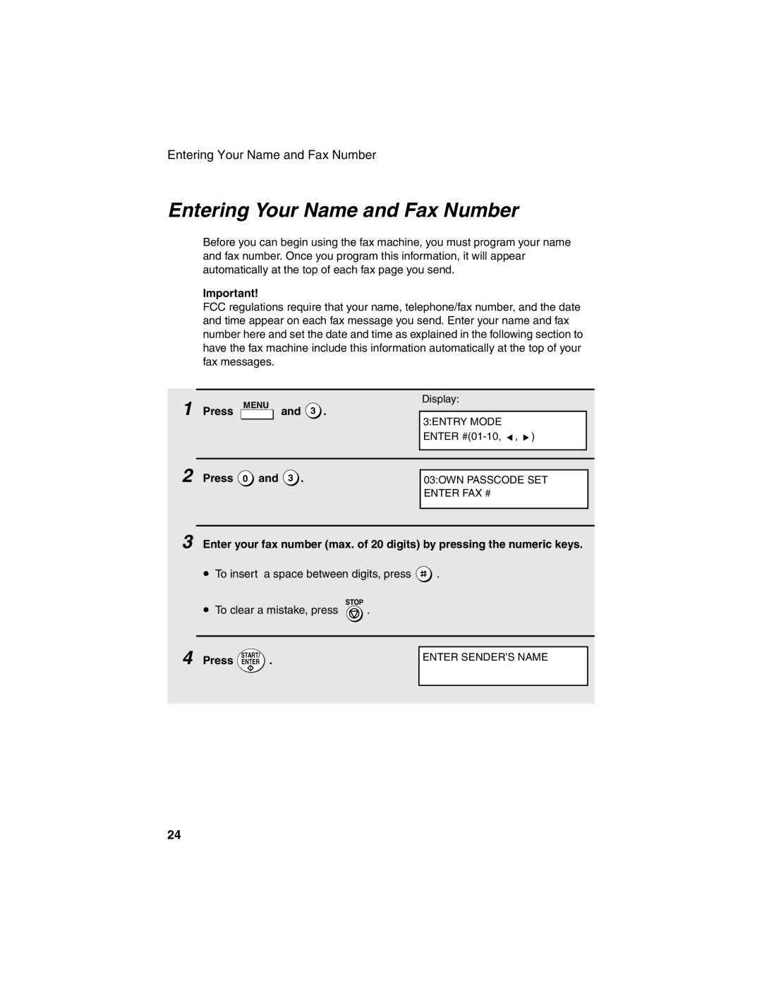 Sharp FO-4450 operation manual Entering Your Name and Fax Number, Press 0, Press Enter 