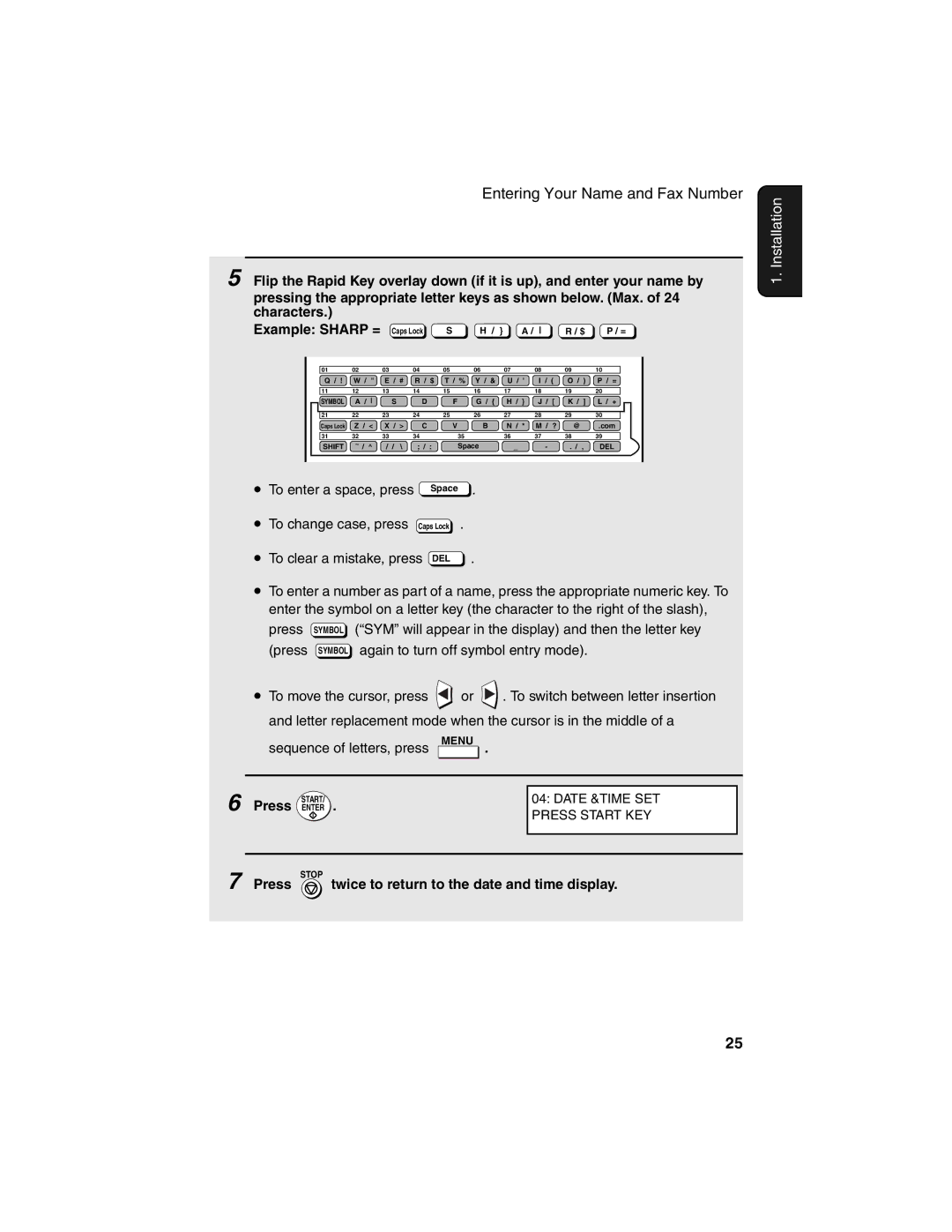 Sharp FO-4450 operation manual To enter a space, press, To change case, press, To clear a mistake, press 