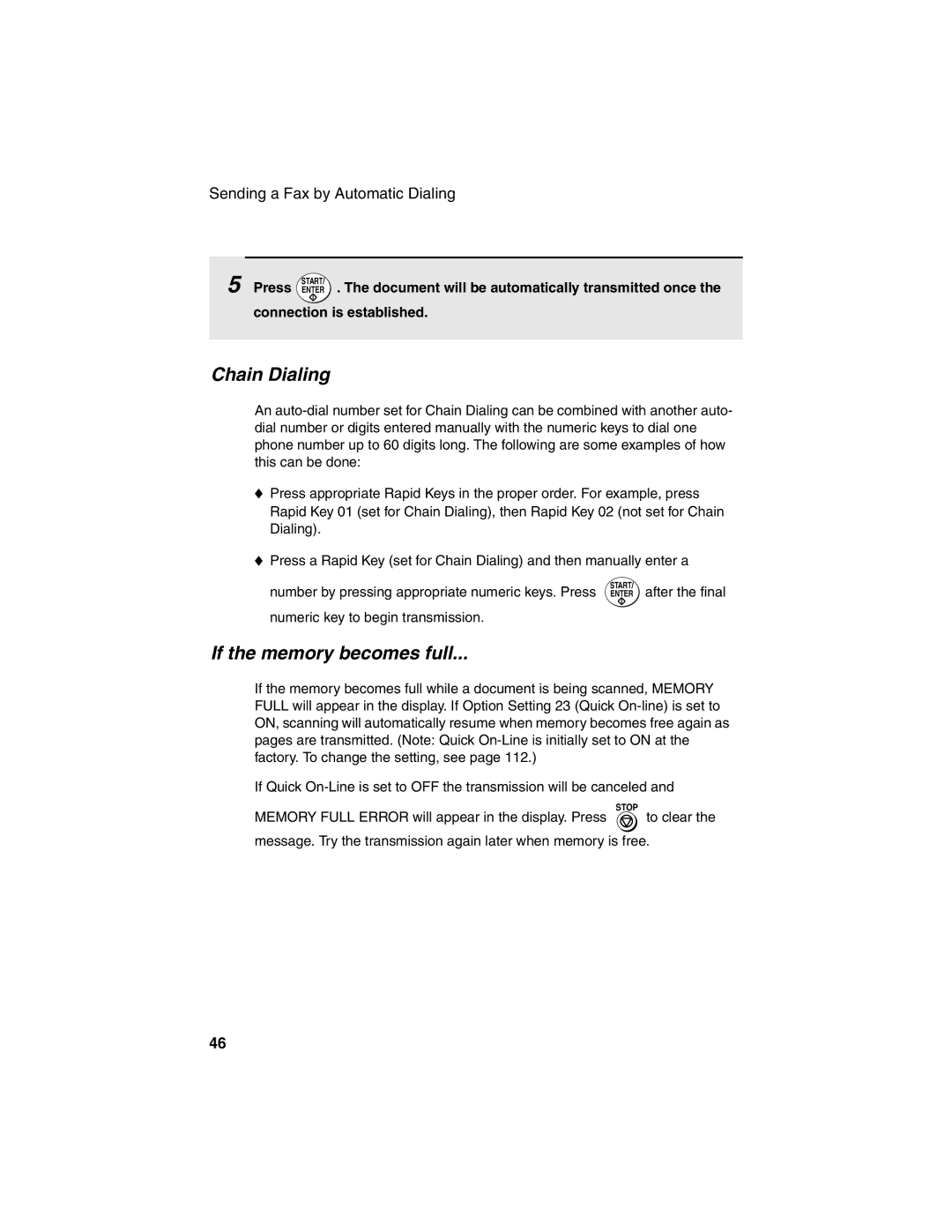 Sharp FO-4450 operation manual Chain Dialing, If the memory becomes full, Document will be automatically transmitted once 