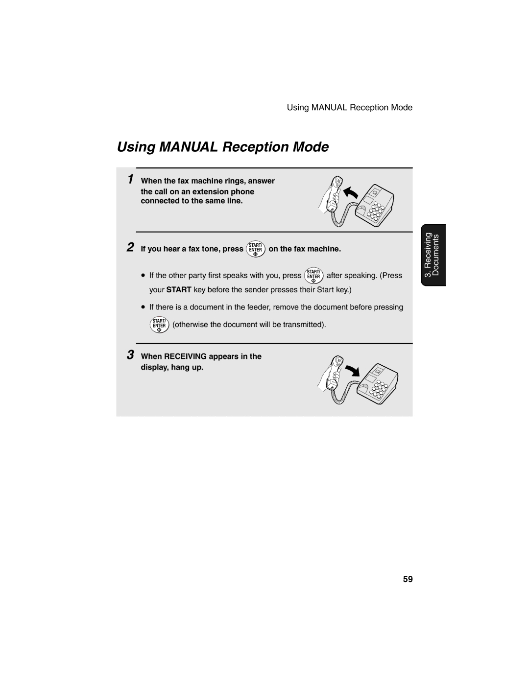 Sharp FO-4450 operation manual Using Manual Reception Mode, On the fax machine, When Receiving appears Display, hang up 